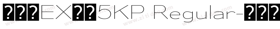 モトヤEX大楷5KP Regular字体转换